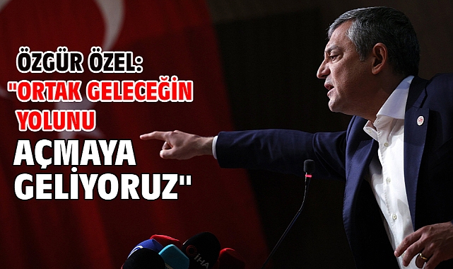 Özgür Özel: