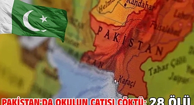 Pakistan'da okulun çatısı çöktü: 28 ölü