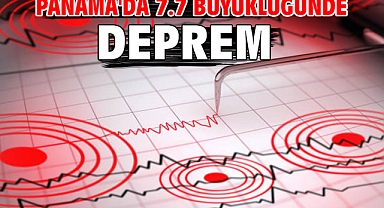 Panama'da 7.7 büyüklüğünde deprem