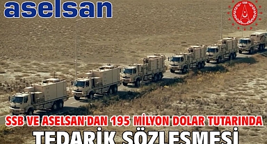 SSB ve ASELSAN'dan 195 milyon dolar tutarında tedarik sözleşmesi