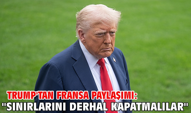 Trump'tan Fransa paylaşımı: