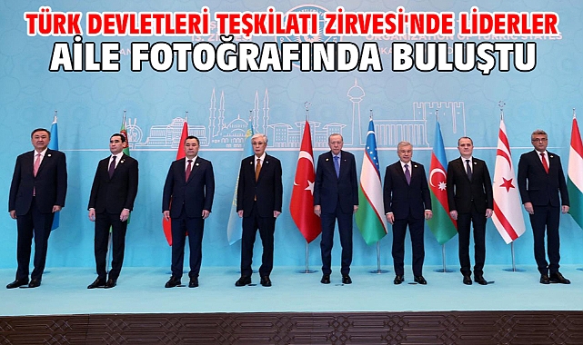 Türk Devletleri Teşkilatı Zirvesi'nde liderler aile fotoğrafında buluştu