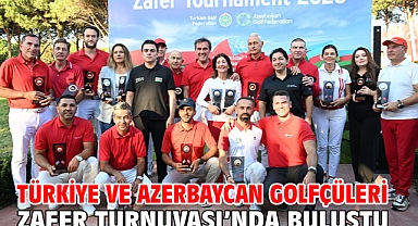 Türkiye ve Azerbaycan golfçüleri Zafer Turnuvası’nda buluştu