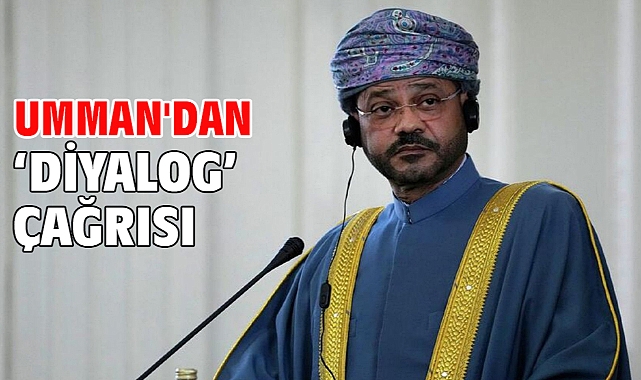 Umman'dan ‘diyalog’ çağrısı