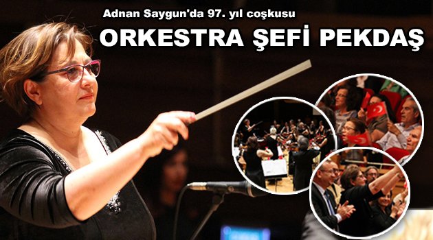 Adnan Saygun’da 97. yıl coşkusu