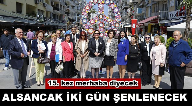 Alsancak Şenliği 15. kez merhaba diyecek