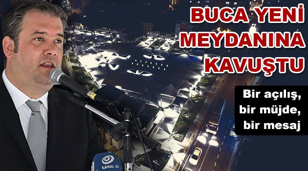 Bir açılış, bir müjde, bir mesaj