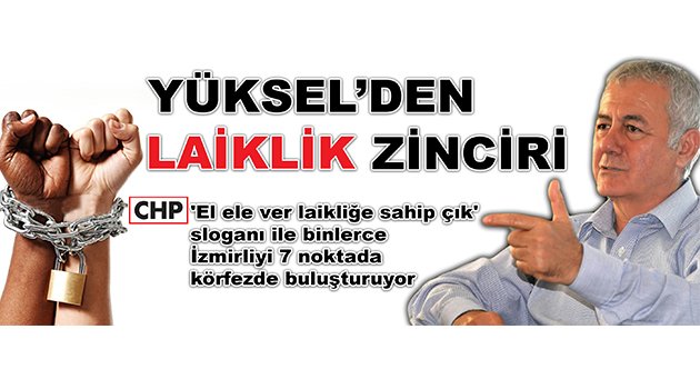CHP İzmir'den bir ilk 'Laiklik zinciri'