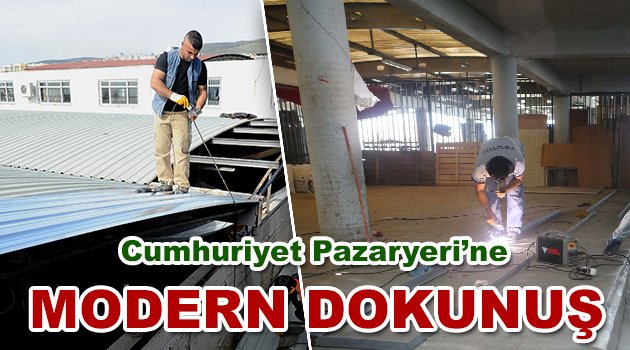 Cumhuriyet Pazaryeri’ne modern dokunuş