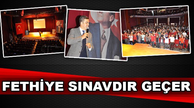 Fethiye’de Servet Gülsün Şirin’le Sınavdır Geçer Konferansları‘nın Farkı Yaşandı