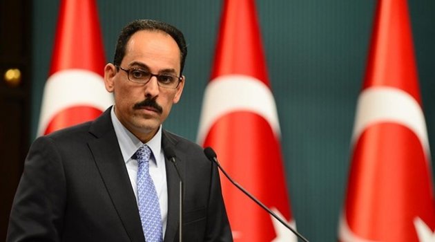 İbrahim Kalın: Rus Genelkurmayı ile direkt hat açılacak