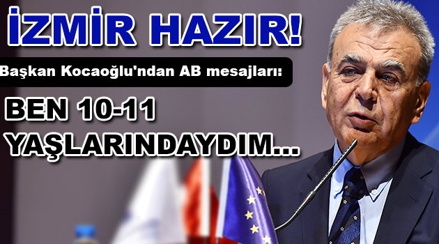 İzmir AB’ye hazır