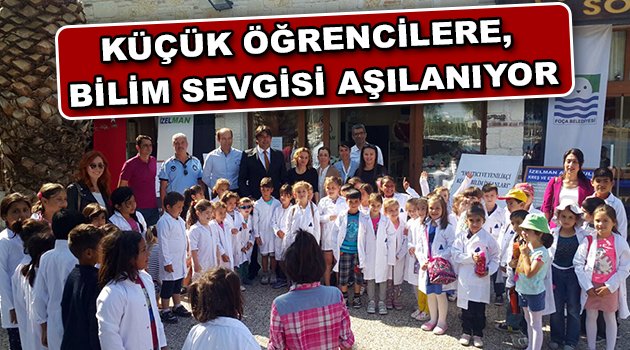 Küçük öğrencilere, Bilim sevgisi aşılanıyor