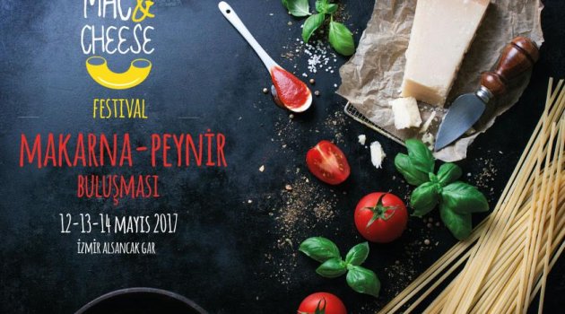 Makarna ve Peynir’in buluşması; MAC & CHEESE FESTIVAL İzmir'de