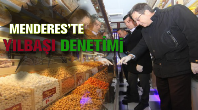 Menderes’te yılbaşı denetimi