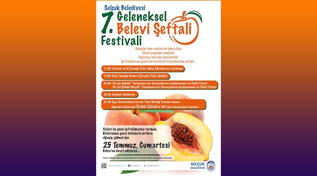 “Şeftalinin Hası”Belevi’ de tatlanacak Belevi Şeftali Festivali ile renklenecek