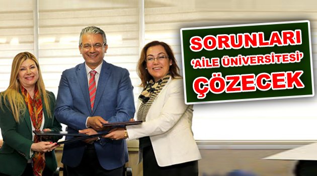 Sorunları ‘Aile Üniversitesi’ çözecek