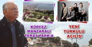 Körfez manzaralı Teras Park’a Yeni Türkülü açılış!