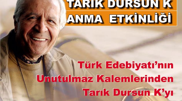 TARIK DURSUN K, FOÇA’DA ANILACAK